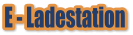 E - Ladestation